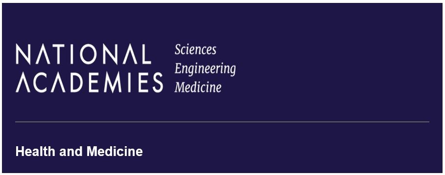 National Academies Sciences, Engineering, Medicine Workshop